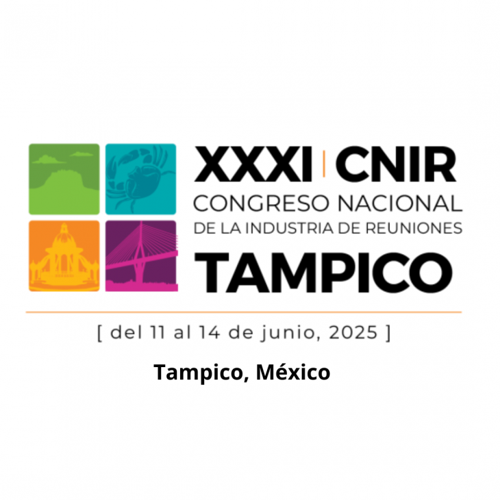 XXXI  | Congreso Nacional de La Industria de Reuniones  – CNIR Tampico