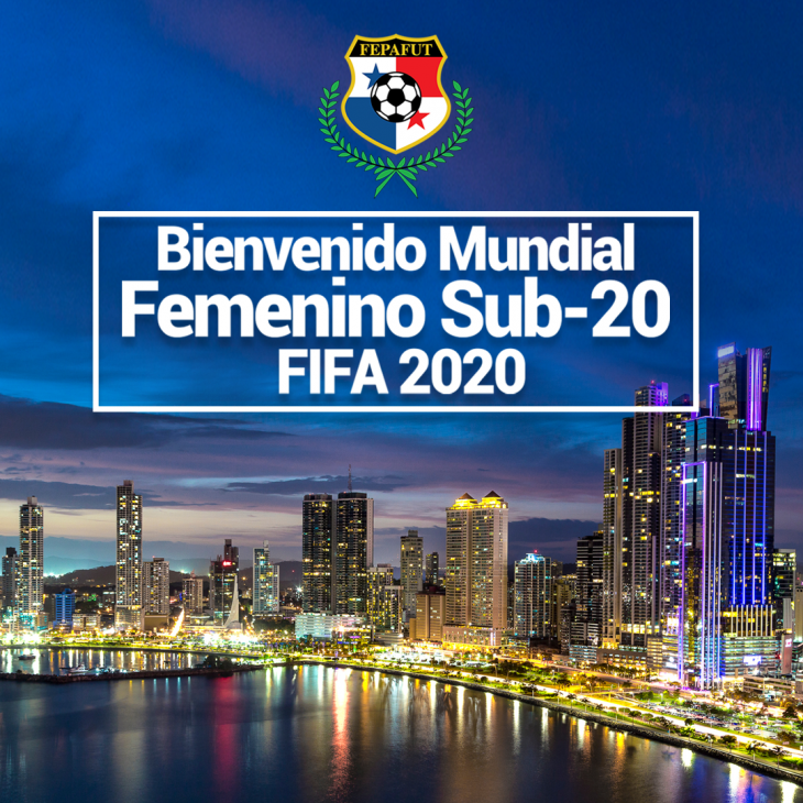 Costa Rica y Panamá organizarán y seran la sedes para la  Copa Mundial Femenina Sub-20  a realizarse en Agosto del 2020.