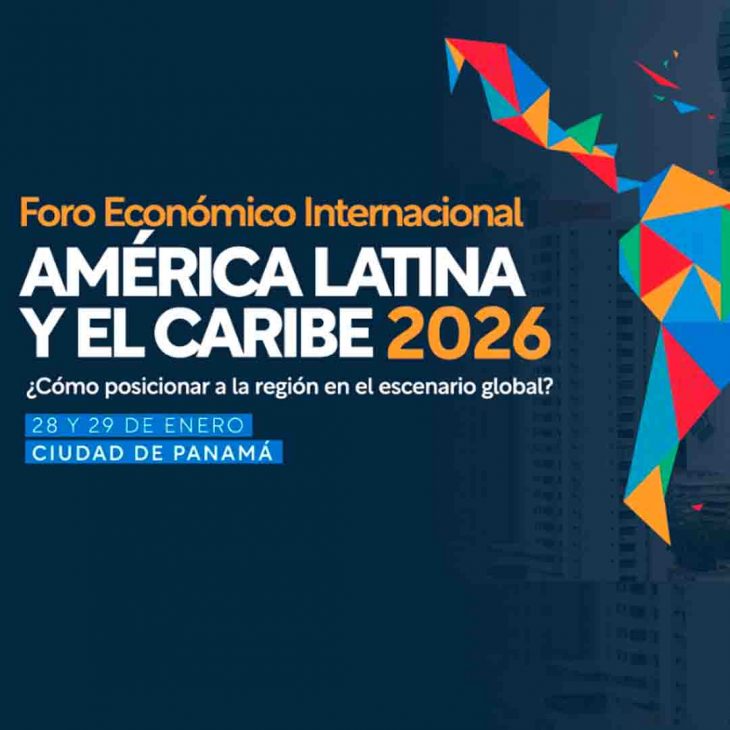 Foro Económico Internacional Amécica Latina y el Caribe 2026