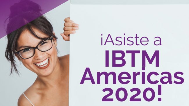IBTM Américas cambia su fecha para el mes de agosto del 2020.
