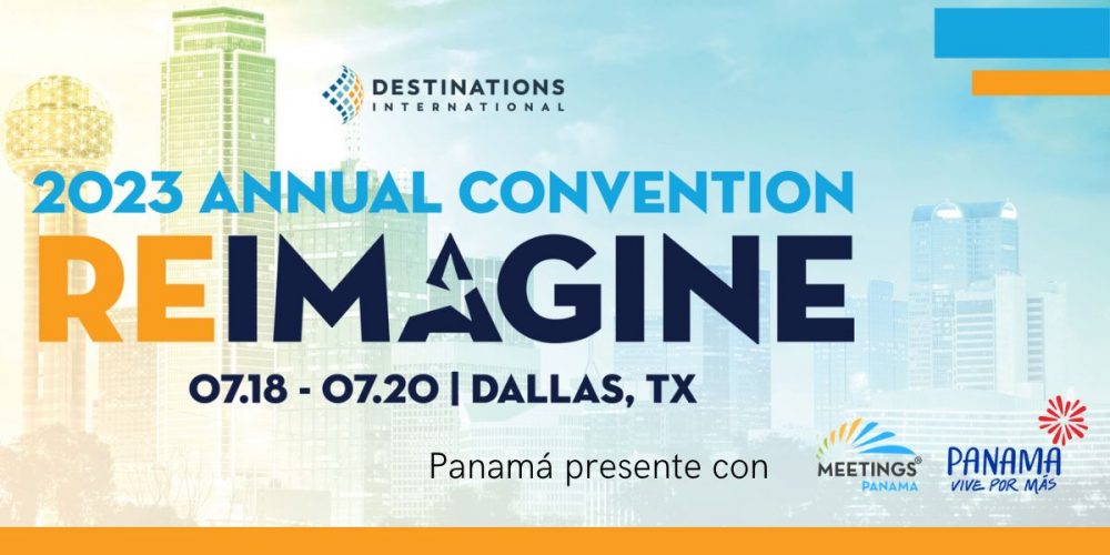 Registration Now Open for Destinations International’s 2023 Annual Convention in Dallas